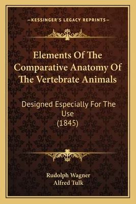 Libro Elements Of The Comparative Anatomy Of The Vertebra Envío gratis