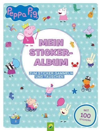 Peppa Pig Mein Stickeralbum Mit Stickern Schwager Steinlein