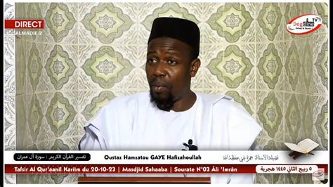 Direct Tafsir Oustaz Hamza Gaye Sourate N Ali Imraan