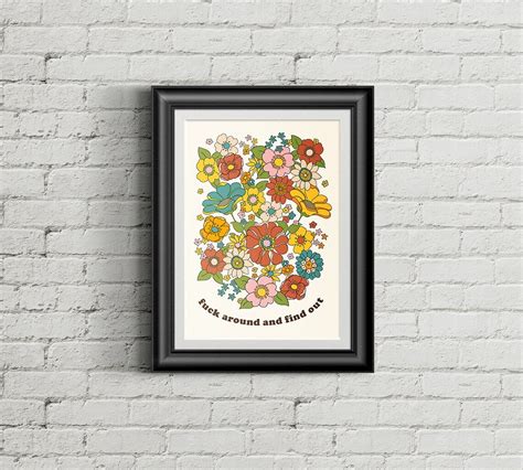 Fuck Around And Find Out Wall Art Print Funny Wall Art Etsy