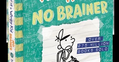 Diary Of A Wimpy Kid No Brainer Book 18 By Jeff Kinney Books Of