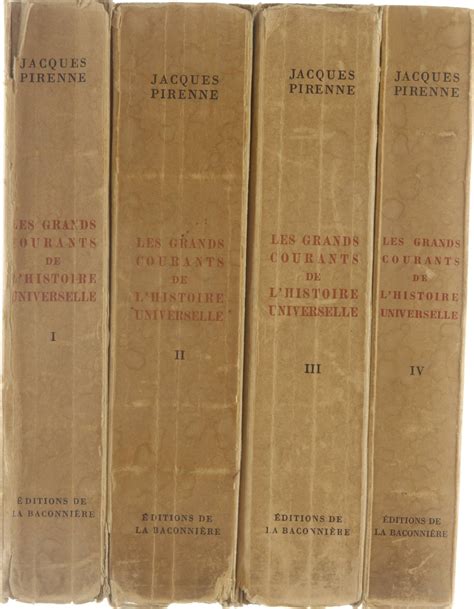 Les Grands Courants De L Histoire Universelle Tomes I Iv Paperback