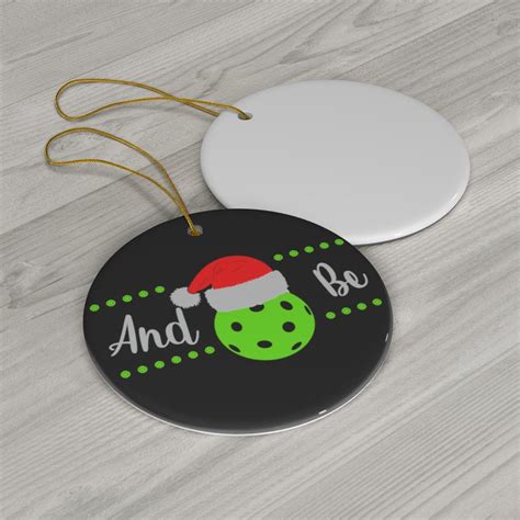 Pickleball Ornament, And Pickleball Be, Christmas Ceramic Ornament ...