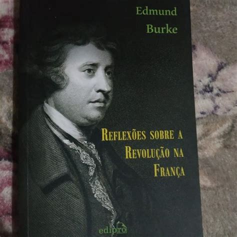 Reflexões Sobre A Revolução Em França - Reflexões sobre a revolução na frança em Brasilia | Clasf lazer