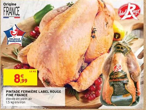 Promo Pintade Fermi Re Label Rouge Fine France Chez Intermarch