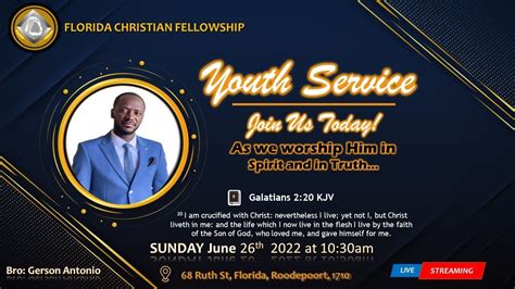 Sun 26th June 2022 Youth Service Bro Gerson Antonio YouTube