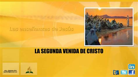 La Segunda Venida De Cristo Ppt