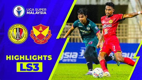 Negeri Sembilan FC 2 2 Selangor FC Liga Super 2022 Highlights YouTube