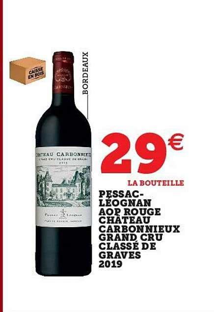 Promo Pessac léognan Aop Rouge Château Carbonnieux Grand Cru Classé De