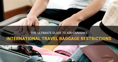 The Ultimate Guide To Air Canada S International Travel Baggage