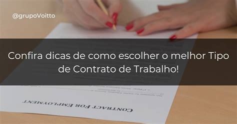 Tipos De Contrato De Trabalho Quais S O E Qual O Melhor