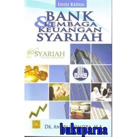 Jual Buku Bank Dan Lembaga Keuangan Syariah Ed Kedua Shopee Indonesia