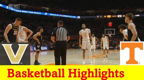 Vanderbilt vs #8 Tennessee Basketball Game Highlights, Feb 17 2024 ...