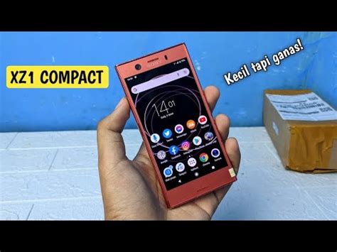 Kecil Cabe Rawit Unboxing Sony Xperia XZ1 Compact Di Tahun 2022 YouTube