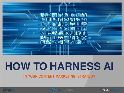 How To Harness Ai In Your Content Marketing Strategy