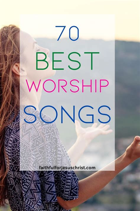 70 Best Christian Worship Songs | Worship songs, Best worship songs ...