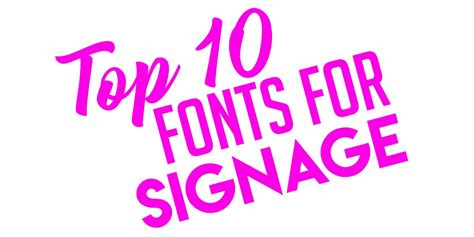 10 Best Fonts For Signage