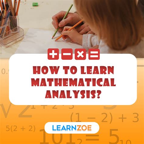 How To Learn Mathematical Analysis Learn ZOE