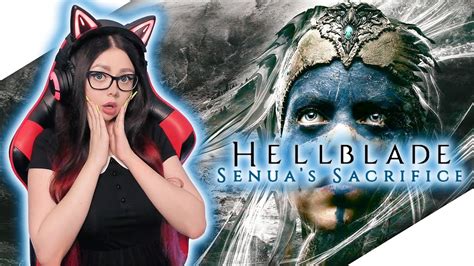 Hellblade Senuas Sacrifice Полное прохождение игры на русском Hellblade