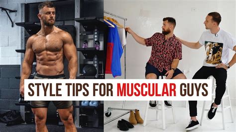 How To Dress Stylish For Muscular Guys Mens Fashion Tips Ft