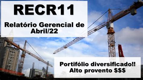 FII RECR11 Relatório Gerencial de Abril 2022 YouTube