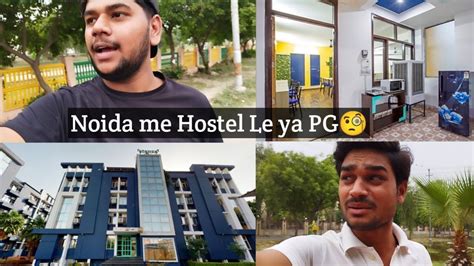 Greater Noida Pgs And Hostels Price Facilities Vlog Abhii♥ Youtube