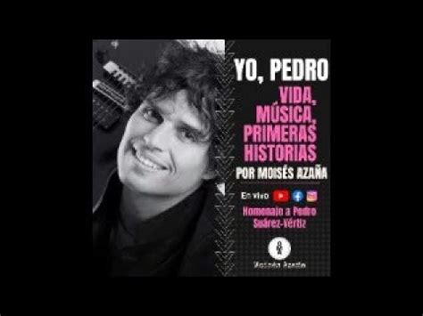 Libro Yo Pedro Tributo A Pedro Su Rez V Rtiz Por Mois S Aza A