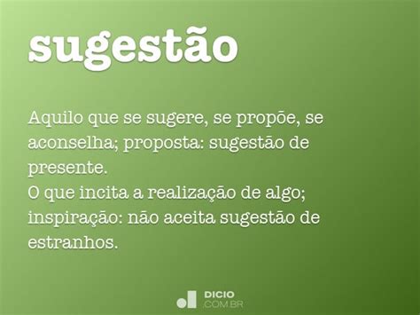 O Que Significa Sugestão