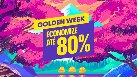 Promo O Golden Week E Ofertas Imperd Veis Est O Dispon Veis Na Ps