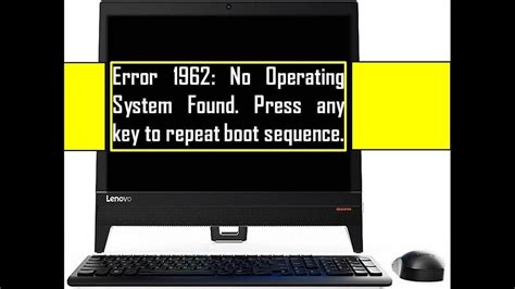 Proper Instructions To Effectively Fix Lenovo PC Error 1962 No