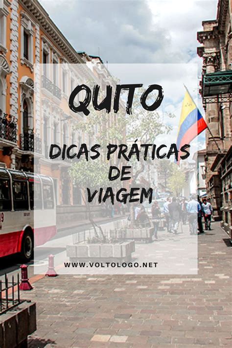 Quito Equador 7 Dicas Valiosas Para A Sua Viagem Artofit