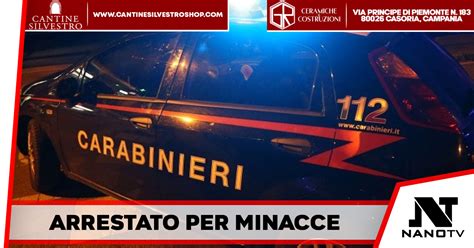 Napoli Uomo Di Anni Arrestato Per Minacce Ai Genitori Della Sua Ex