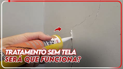 COMO RESOLVER TRINCA RACHADURA E FISSURA SEM FITA TELADA YouTube