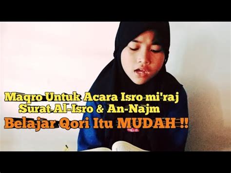 Ayat Acara Isro Mi Raj Nabi Muhammad Saw Belajarqori Youtube