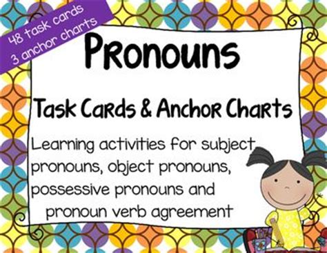 A Poster With The Words Pronouns Task Cards And Anchor Chart