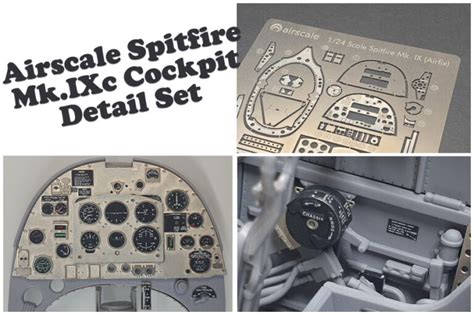 Airscale Spitfire Mk Ixc Cockpit Detail Set Hobbyzero