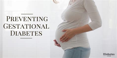 How Can I Prevent Gestational Diabetes Gdm