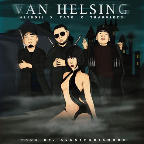 Van Helsing Ii Official Tiktok Music Album By Aliboii Listening To