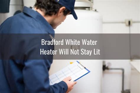 Bradford White Water Heater Not Working Ready To Diy