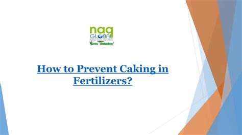 How To Prevent Caking In Fertilizers Ppt