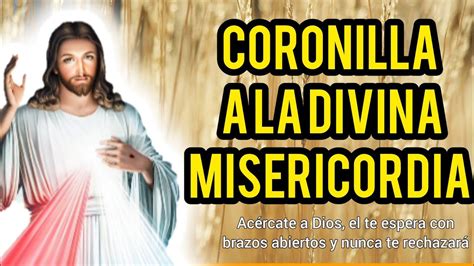 Coronilla A La Divina Misericordia De Hoy Mi Rcoles De Mayo Divina