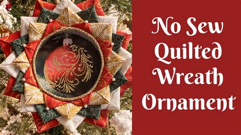 Christmas Crafts No Sew Quilted Wreath Ornament Youtube