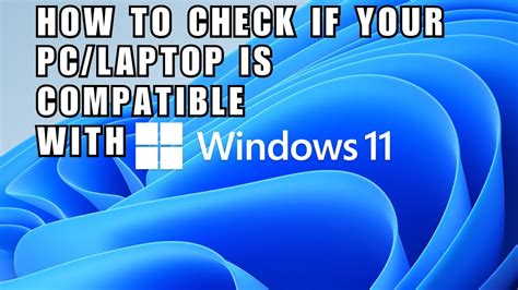 Upgrade To Windows 11 How To Check If Your Computer Meets The System