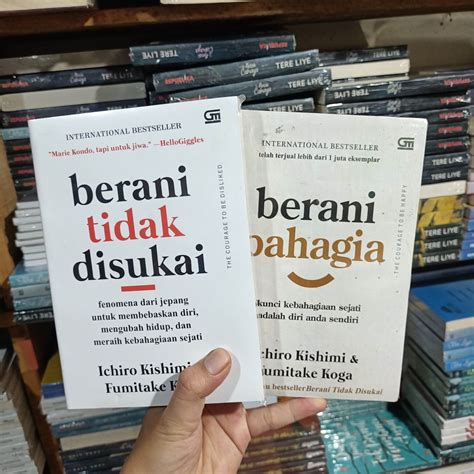 Paket 2 Buku BERANI TIDAK DISUKAI BERANI BAHAGIA Ichiro Kishimi