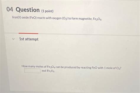 Solved Iron Ii Oxide Feo Reacts With Oxygen O To Form Chegg