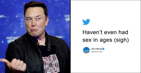 Elon Musk Claimed He Hasnt Had Sex In Ages And Twitter Went Batshit Crazy