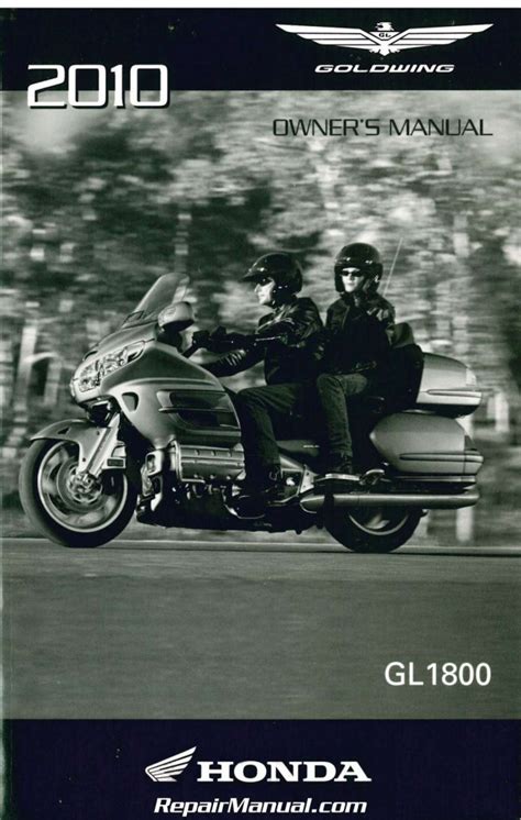 2010 Honda GL1800 Gold Wing Motorcycle Owners Manual