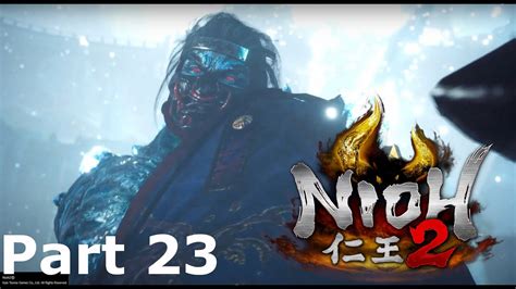 Nioh 2 The Complete Edition Remastered PS5 Part 23 Magara Naotaka