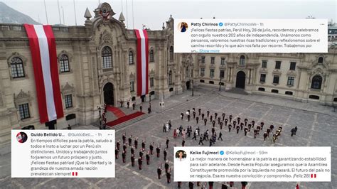 Fiestas Patrias 2023 Políticos Envían Saludos Y Mensajes Reflexivos En