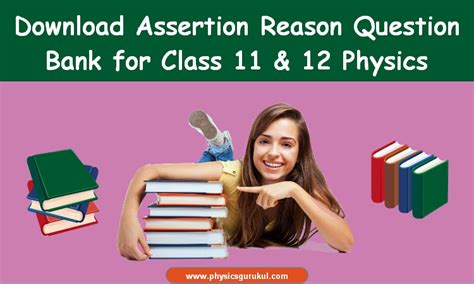 Assertion Reason Question Bank For Physics Gurukul Of Excellence